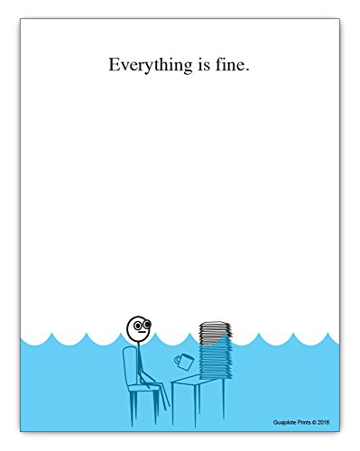 Guajolote Prints Everything is Fine Paper Pad - 4 x 5.25 inch, 50 sheets - Funny Office Desk Gag Gift for Boss, Coworker