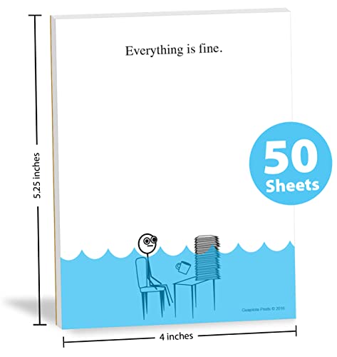 Guajolote Prints Everything is Fine Paper Pad - 4 x 5.25 inch, 50 sheets - Funny Office Desk Gag Gift for Boss, Coworker