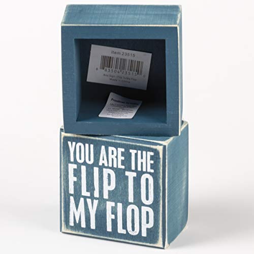 Primitives by Kathy Beach-Inspired Box Sign, You are The Flip to My Flop, 3 x 3-Inches