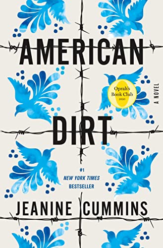 American Dirt (Oprah's Book Club): A Novel