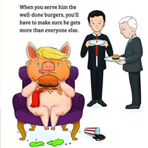 If You Give a Pig the White House: A Parody for Adults