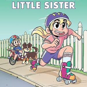 Karen's Roller Skates (Baby-sitters Little Sister Graphic Novel #2): A Graphix Book (Baby-Sitters Little Sister Graphix)