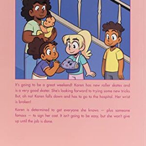 Karen's Roller Skates (Baby-sitters Little Sister Graphic Novel #2): A Graphix Book (Baby-Sitters Little Sister Graphix)