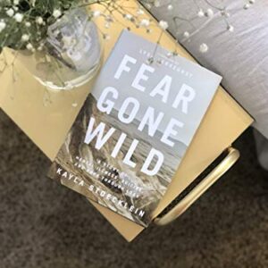 Fear Gone Wild: A Story of Mental Illness, Suicide, and Hope Through Loss