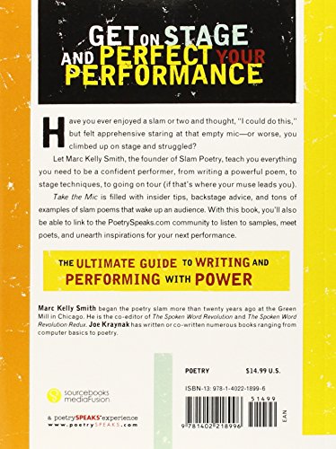 Take the Mic: The Art of Performance Poetry, Slam, and the Spoken Word (A Poetry Speaks Experience)