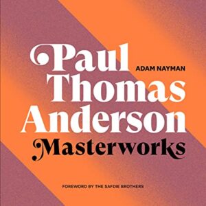 Paul Thomas Anderson: Masterworks