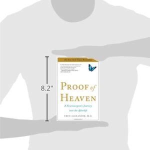 Proof of Heaven: A Neurosurgeon's Journey into the Afterlife