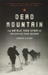 dead mountain: the untold true story of the dyatlov pass incident (-)