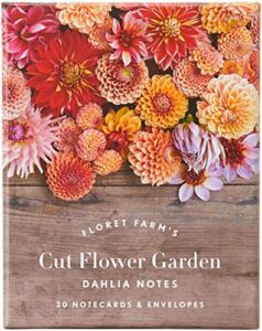 floret farm's cut flower garden: dahlia notes: 20 notecards & envelopes (floral stationery, flower themed blank notecards)