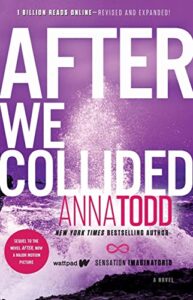 after we collided (the after series)