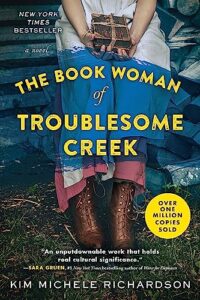 the book woman of troublesome creek: a novel