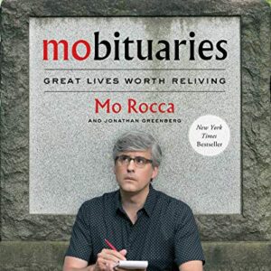 Mobituaries: Great Lives Worth Reliving