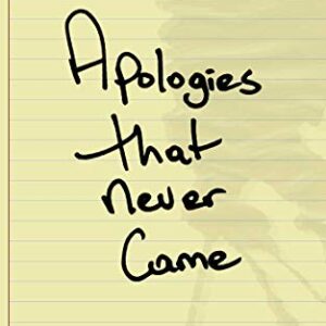 Apologies That Never Came