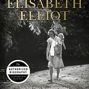 Becoming Elisabeth Elliot