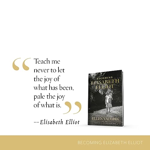 Becoming Elisabeth Elliot