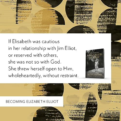 Becoming Elisabeth Elliot