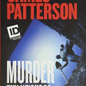 Murder Thy Neighbor (ID True Crime, 4)