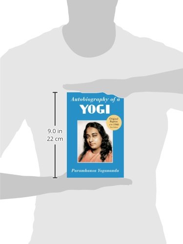 Autobiography of a Yogi: The Original 1946 Edition plus Bonus Material