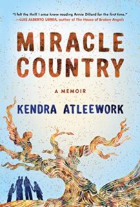 miracle country: a memoir