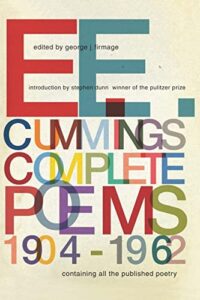 e. e. cummings: complete poems, 1904–1962