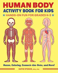 human body activity book for kids: hands-on fun for grades k-3