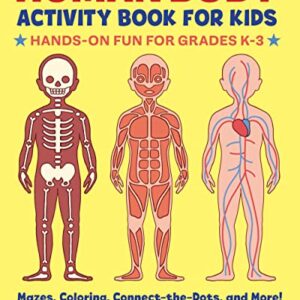 Human Body Activity Book for Kids: Hands-On Fun for Grades K-3