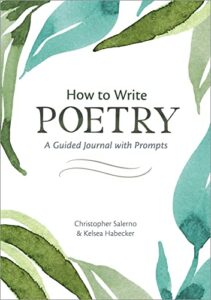 how to write poetry: a guided journal with prompts