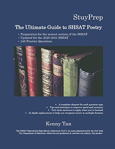 The Ultimate Guide to SHSAT Poetry: 248 Practice Questions for the newest section of the Specialized High Schools Admissions Test