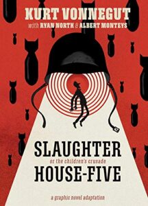 slaughterhouse-five: the graphic novel