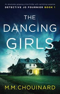 the dancing girls: an absolutely gripping crime thriller with nail-biting suspense (detective jo fournier)