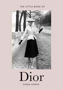 the little book of dior (little books of fashion, 5)