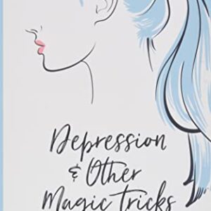 Depression & Other Magic Tricks (Button Poetry)