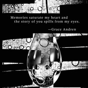 Speaking In Tears: The Poetry In Grief