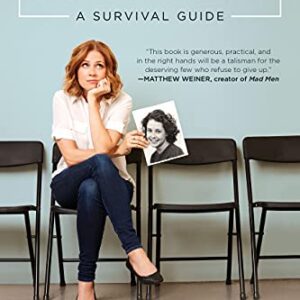 The Actor's Life: A Survival Guide