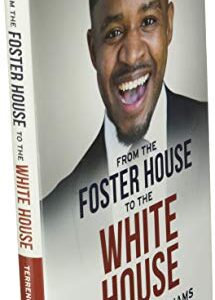 From The Foster House To The White House