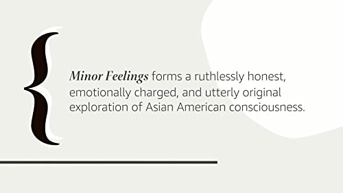 Minor Feelings: An Asian American Reckoning