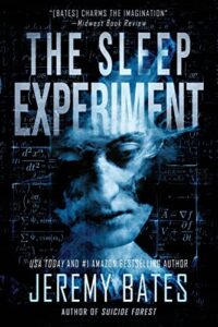 the sleep experiment: an edge-of-your-seat psychological thriller (world's scariest legends)