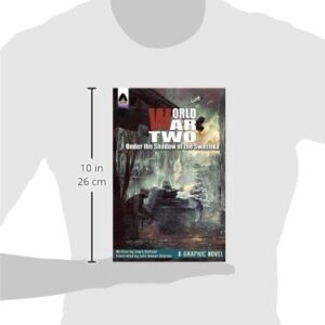 World War Two: Under the Shadow of the Swastika (Campfire Graphic Novels)