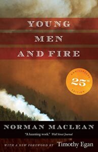 young men and fire: twenty-fifth anniversary edition