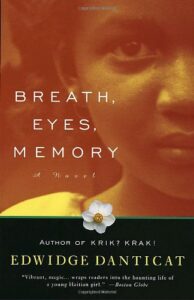 breath, eyes, memory (oprah's book club)