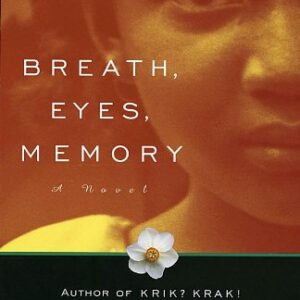 Breath, Eyes, Memory (Oprah's Book Club)