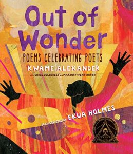 out of wonder: poems celebrating poets