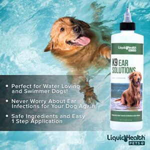 LIQUIDHEALTH 12 Fl Oz K9 Dog Ear Cleaner Wash Solutions - Infection Cleaning Hygiene Treatment Drops for Dogs, Canines and Puppies