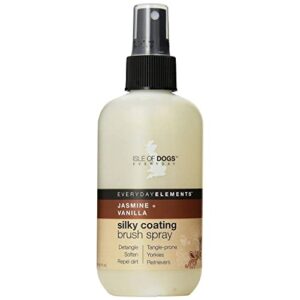 isle of dogs - everyday elements silky coating brush spray for dogs - jasmine + vanilla - daily use spray detangler for a softer, smoother, cleaner coat between baths - made in the usa - 8.4 oz