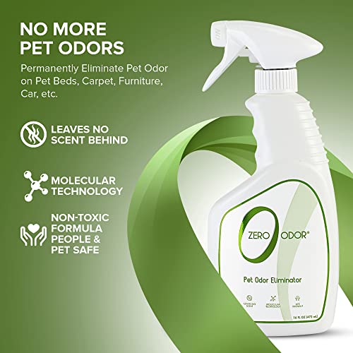 Zero Odor - Pet Odor Eliminator - Permanently Eliminate Air & Surface Odors – Patented Molecular Technology Best For Carpet, Furniture, Pet Beds - Smell Great Again (Over 400 Sprays Per Bottle)