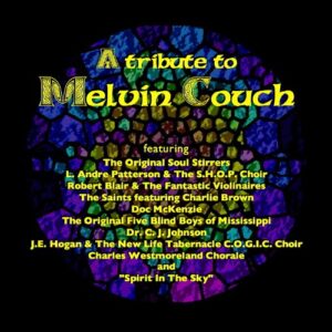 a tribute to melvin couch