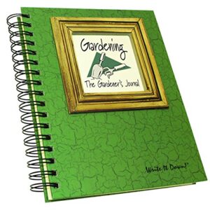 Write it Down Journals Unlimited Gardening Journal - Dk Green, 7.5" x 9" in. (jo/x0)