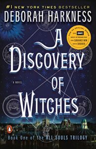 a discovery of witches: a novel (all souls trilogy, book 1)
