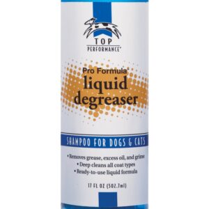 Top Performance Pro Formula Pet Liquid Degreaser, 17-Ounce