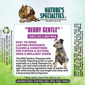 Nature's Specialties Berry Gentle Ultra Concentrated Face and Body Wash for Pets, Makes up to 2 Gallons, Natural Choice for Professional Groomers, Gently Cleanses The Skin and Coat, Made in USA, 16 oz